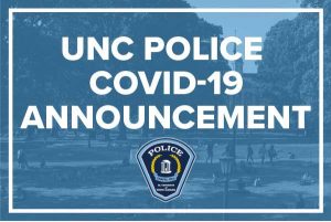 UNC Police COVID-19 Announcement